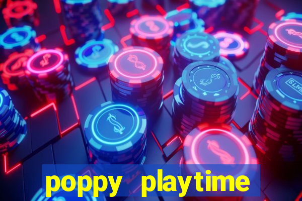 poppy playtime chapter 3 beta