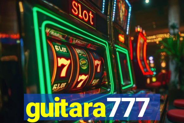 guitara777