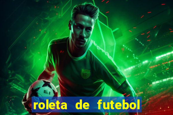 roleta de futebol carreira roleta