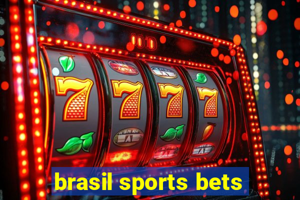 brasil sports bets