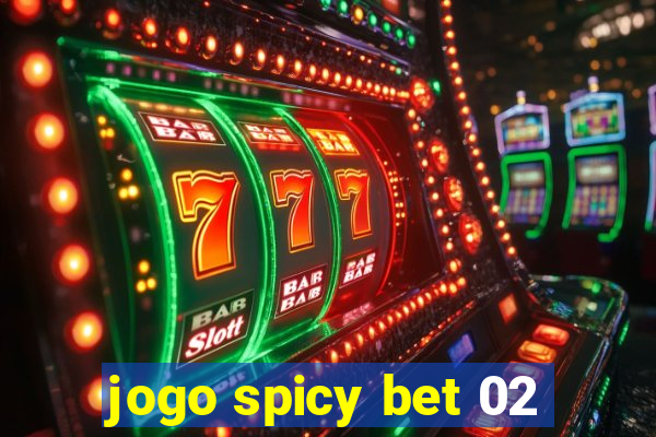 jogo spicy bet 02