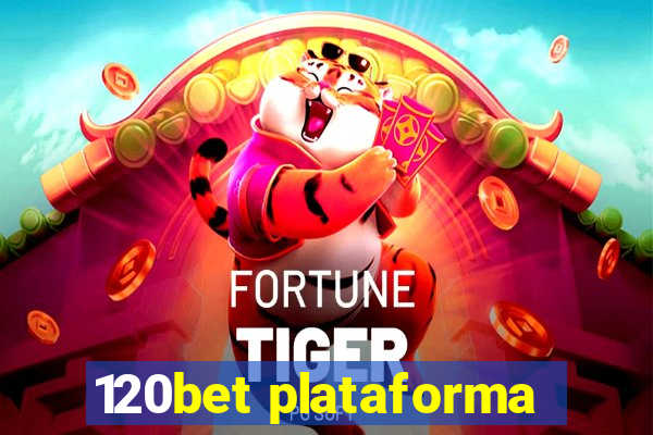 120bet plataforma