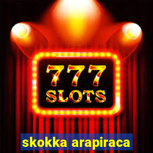 skokka arapiraca