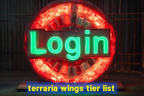 terraria wings tier list