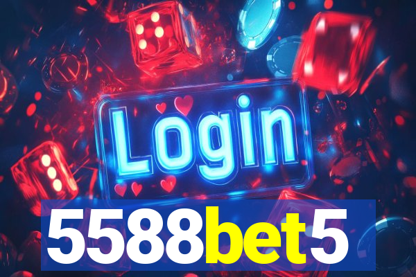 5588bet5