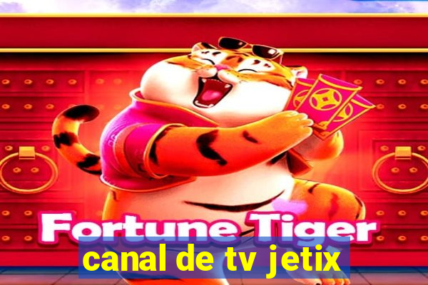 canal de tv jetix