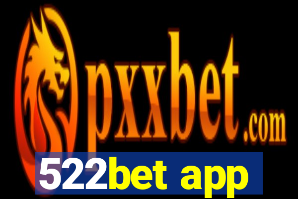 522bet app