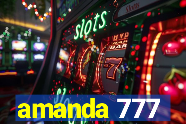 amanda 777