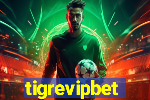 tigrevipbet