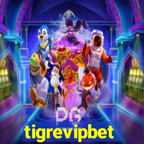 tigrevipbet