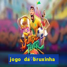 jogo da bruxinha que ganha dinheiro