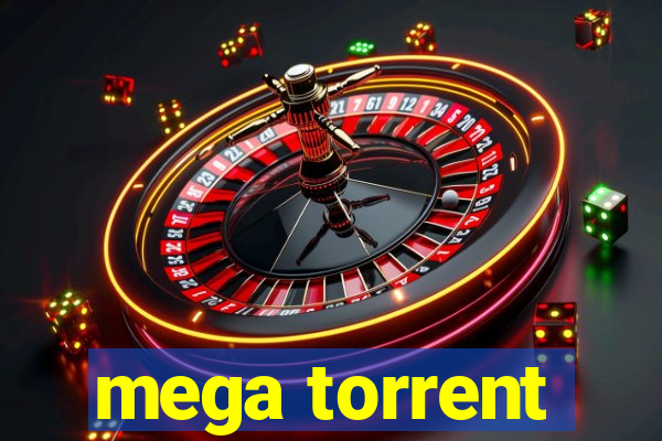 mega torrent