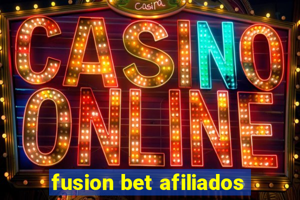 fusion bet afiliados