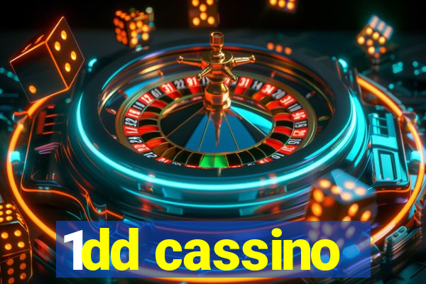 1dd cassino