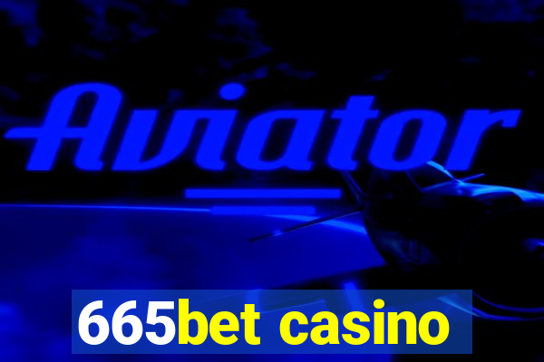 665bet casino