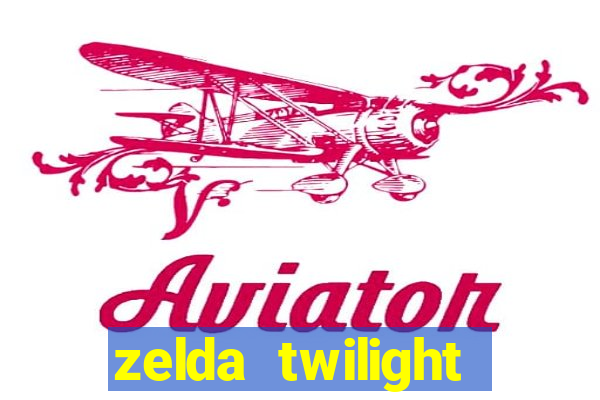 zelda twilight princess detonado