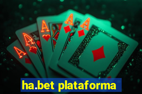 ha.bet plataforma