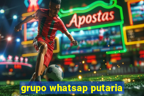 grupo whatsap putaria