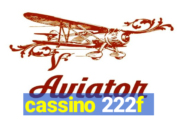 cassino 222f