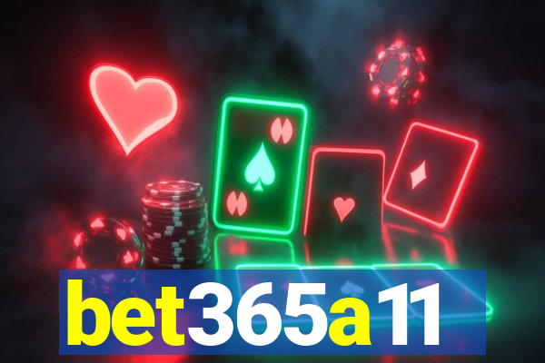 bet365a11