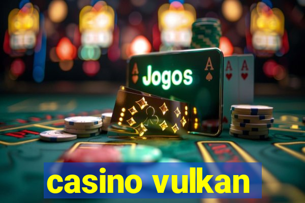 casino vulkan