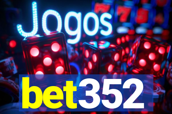 bet352