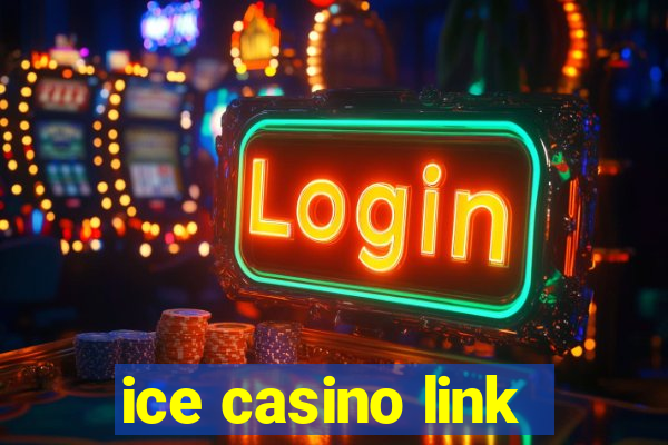 ice casino link