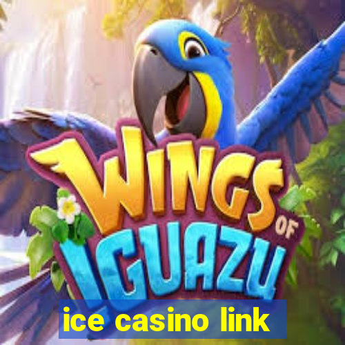 ice casino link