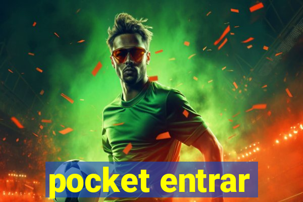 pocket entrar