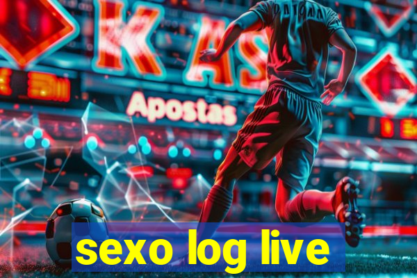 sexo log live