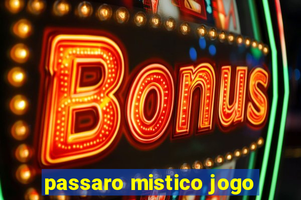 passaro mistico jogo