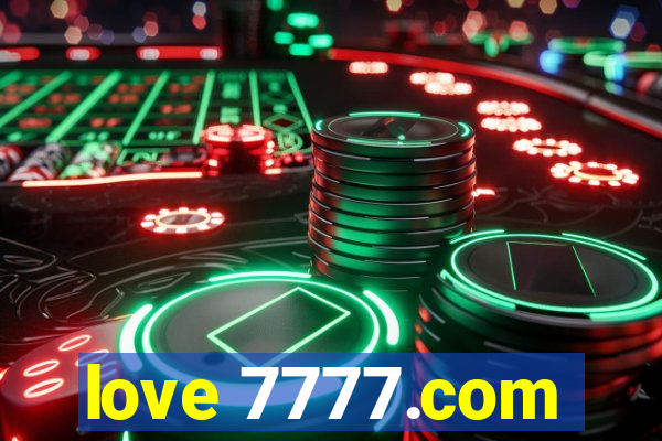 love 7777.com