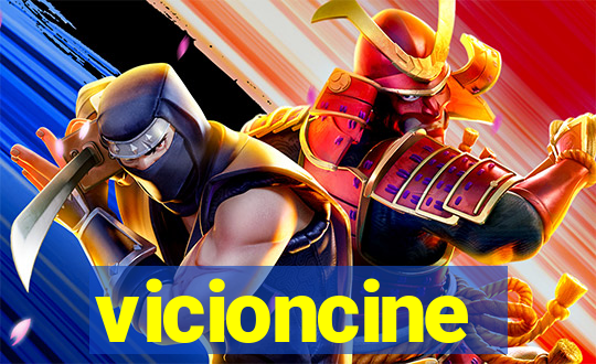 vicioncine