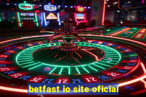 betfast io site oficial