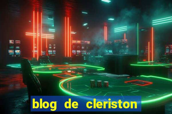 blog de cleriston silva serrinha bahia