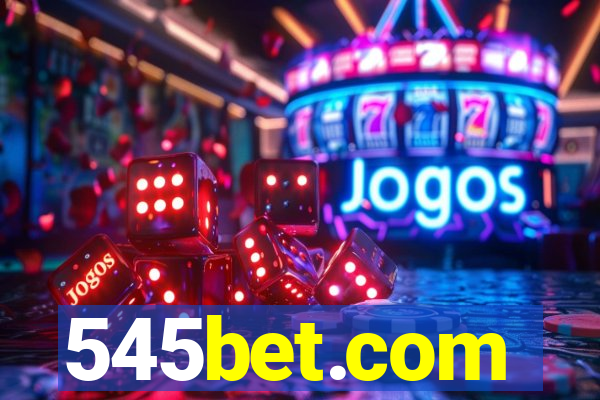 545bet.com