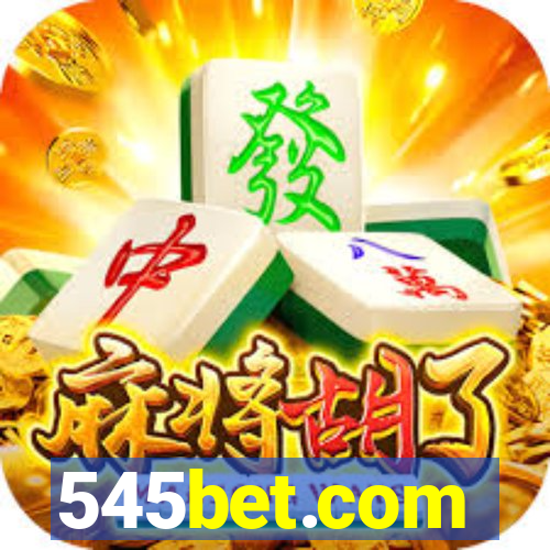 545bet.com