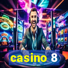 casino 8