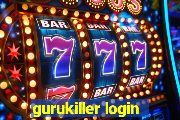 gurukiller login