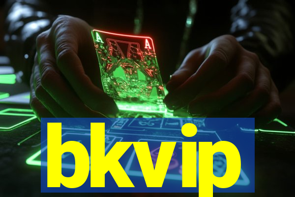 bkvip