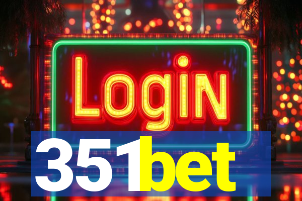 351bet