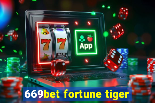 669bet fortune tiger