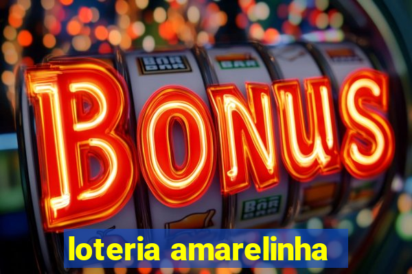 loteria amarelinha