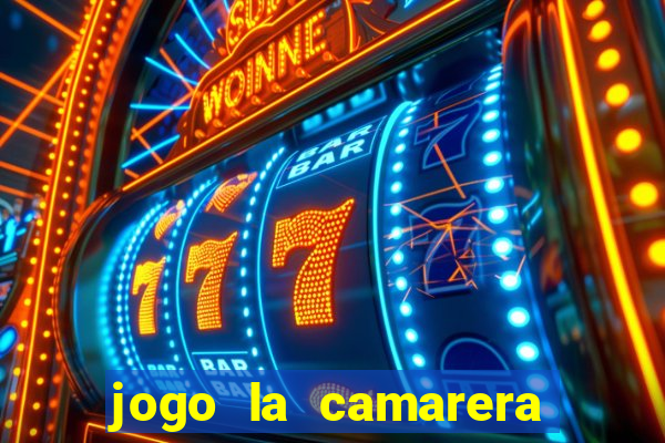 jogo la camarera para celular