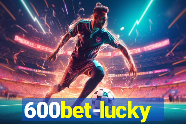 600bet-lucky