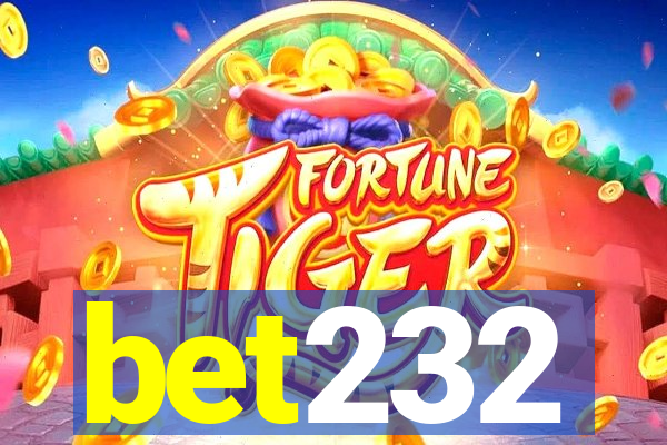 bet232