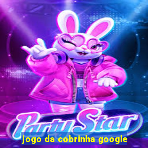 jogo da cobrinha google