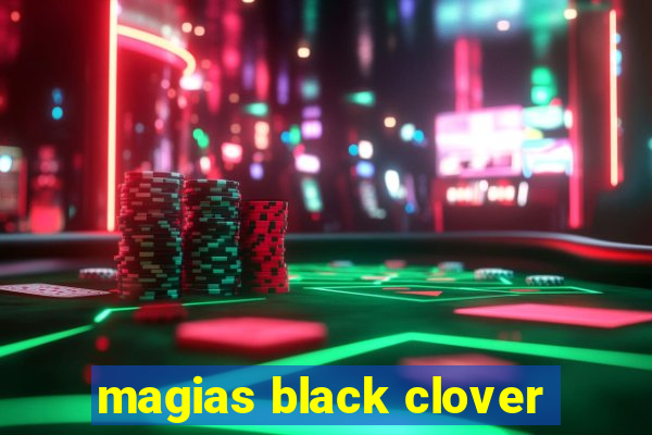 magias black clover