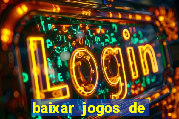 baixar jogos de ganhar dinheiro de verdade