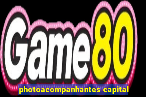 photoacompanhantes capital